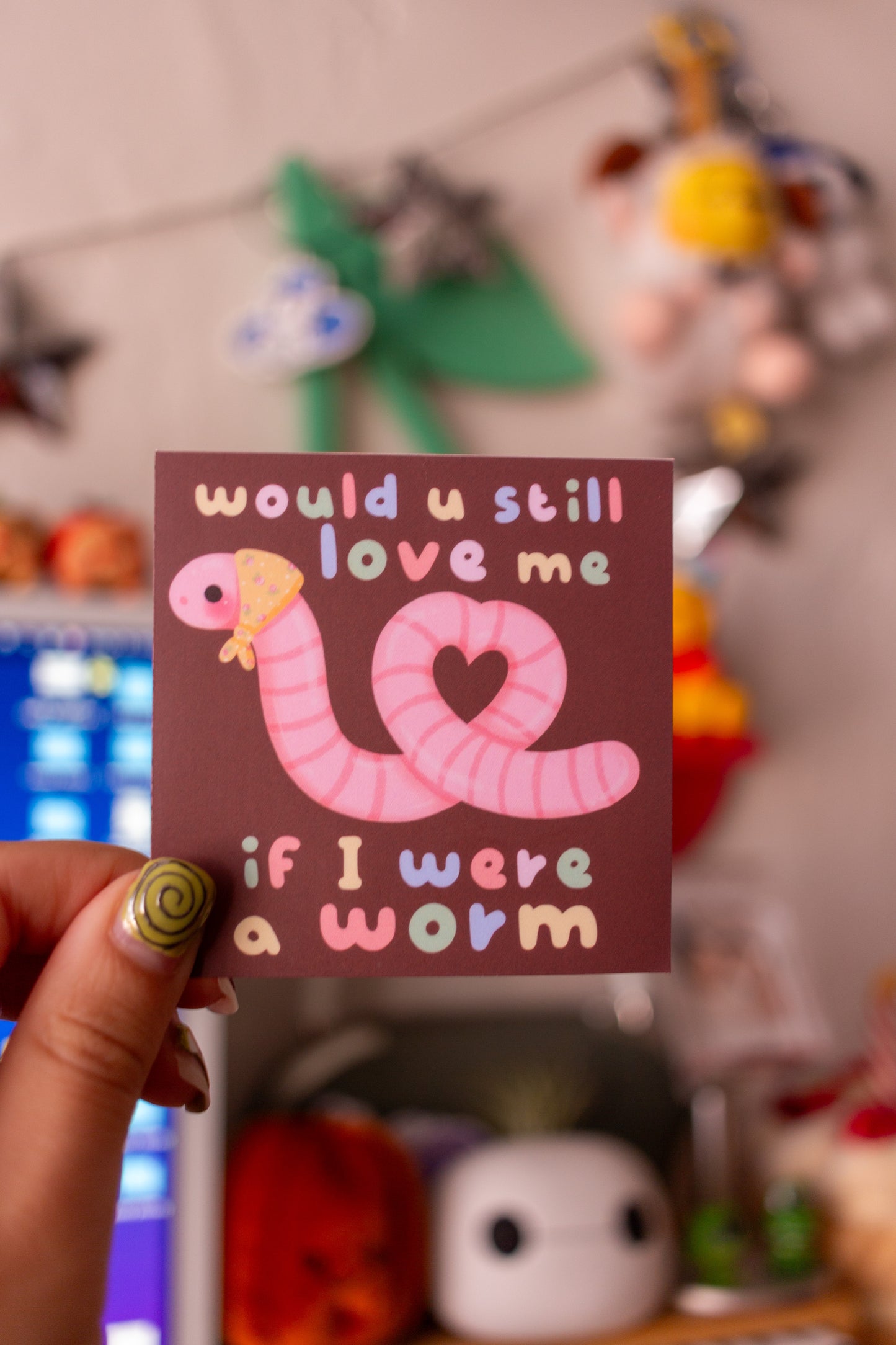 Would You Love Me If I Were a Worm? Sticker