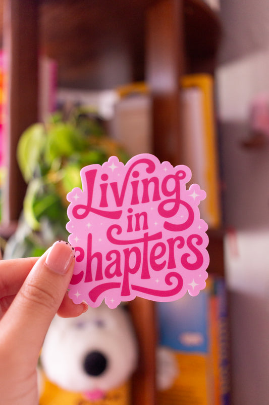 Living In Chapters Sticker